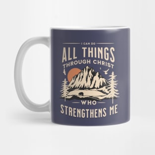 Philippians 4:13 I Can Do All Things Through Christ Mug